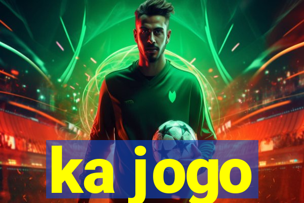 ka jogo
